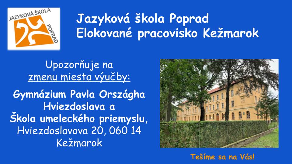 Zmena miesta výučby – Elokované pracovisko Kežmarok